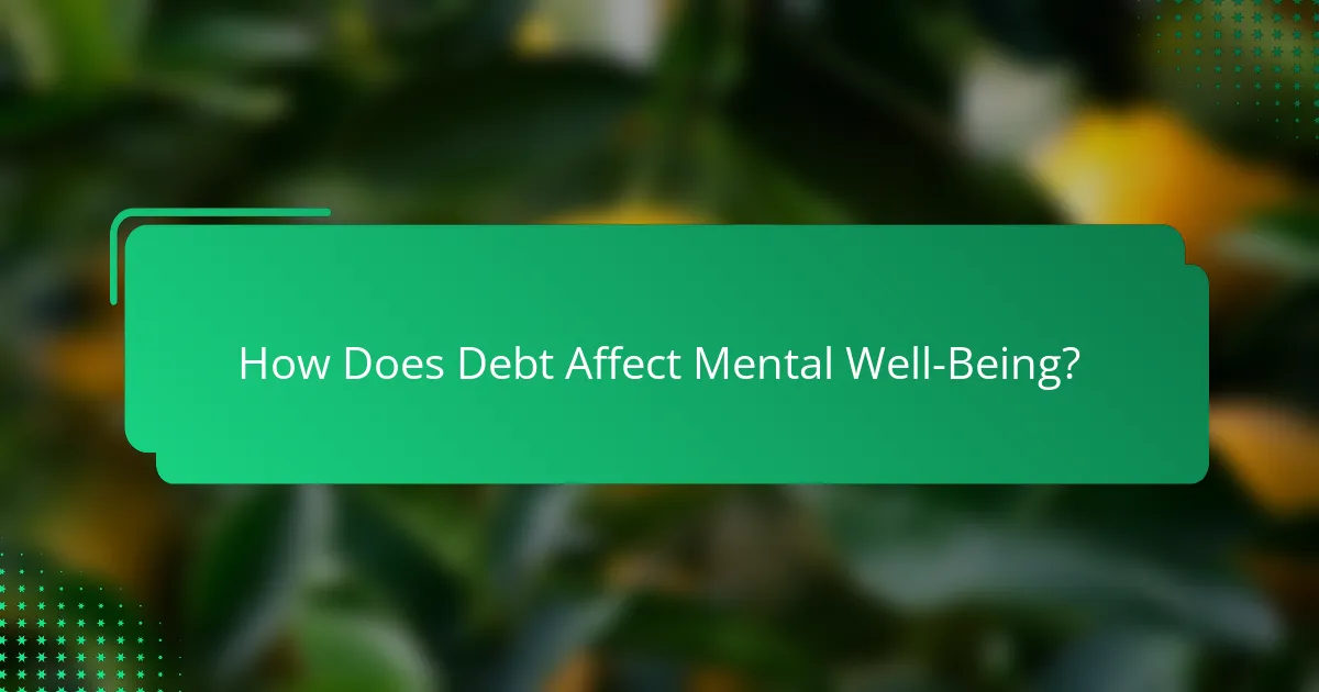 How Does Debt Affect Mental Well-Being?